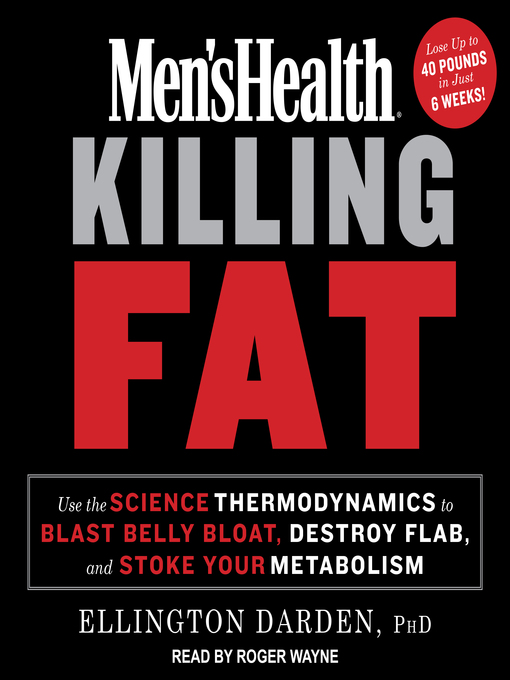 Title details for Men's Health Killing Fat by Ellington Darden, PhD - Wait list